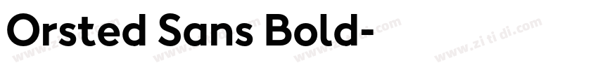 Orsted Sans Bold字体转换 Orsted Sans Bold字体转换